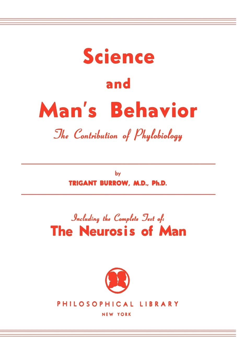 Science and Man's Behavior,Used