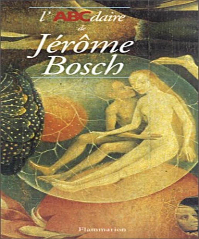 L'ABCdaire de Jrme Bosch (138),Used