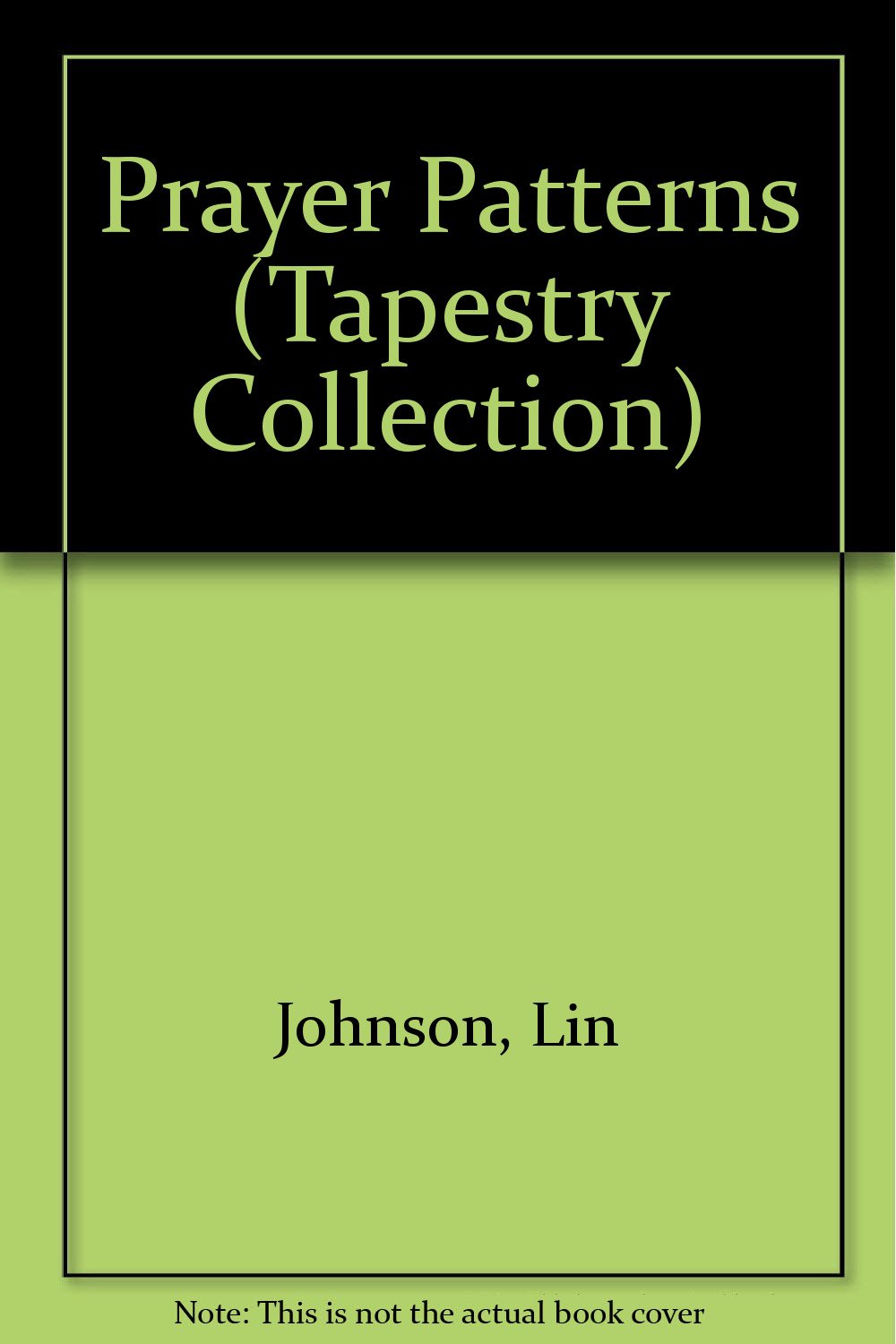 Prayer Patterns (Tapestry Collection),Used