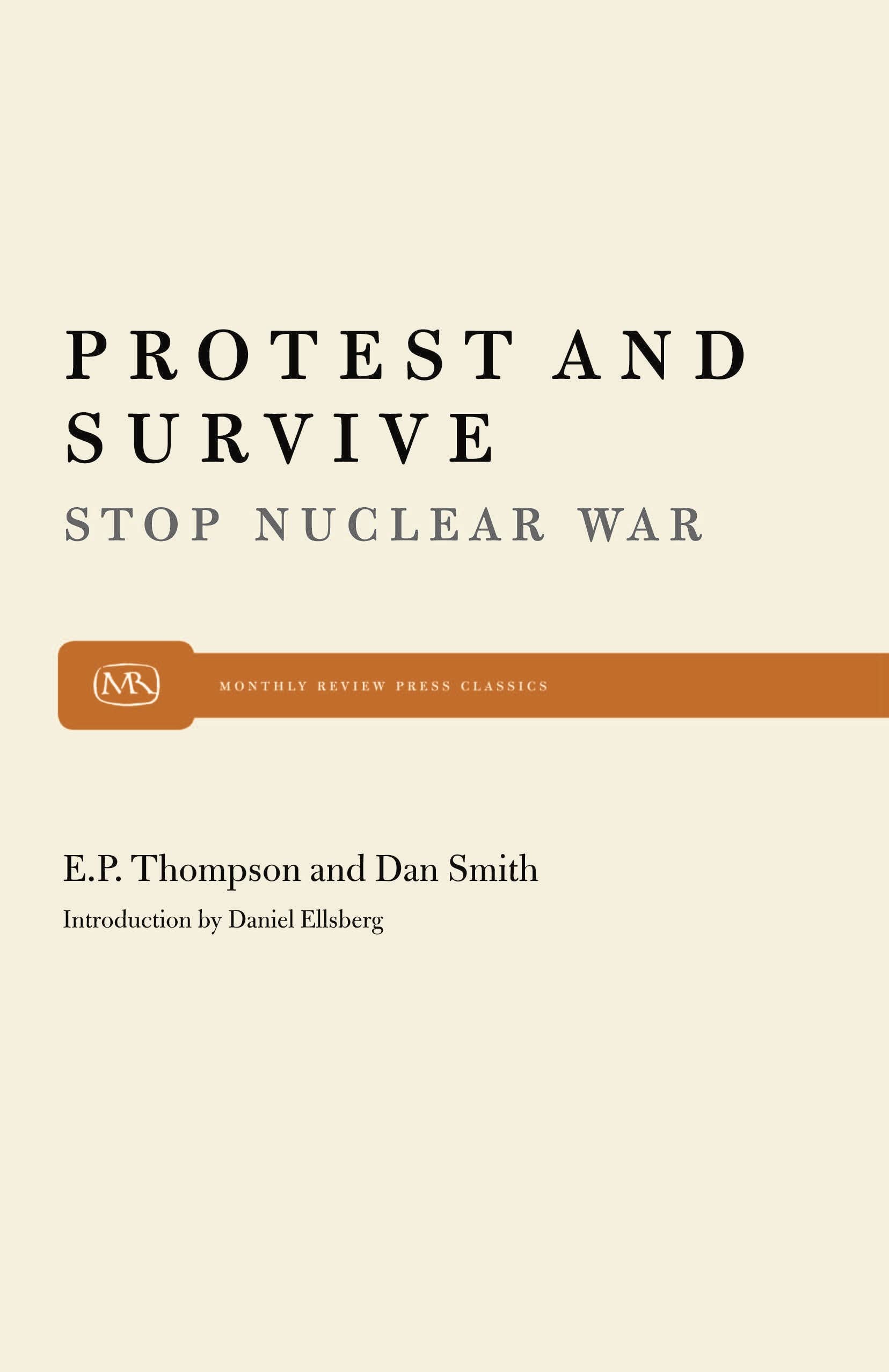 Protest and Survive (Monthly Review Press Classic Titles, 35),Used