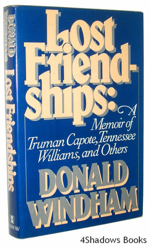 Lost Friendships: A Memoir Of Truman Capote, Tennessee Williams, And Others,New