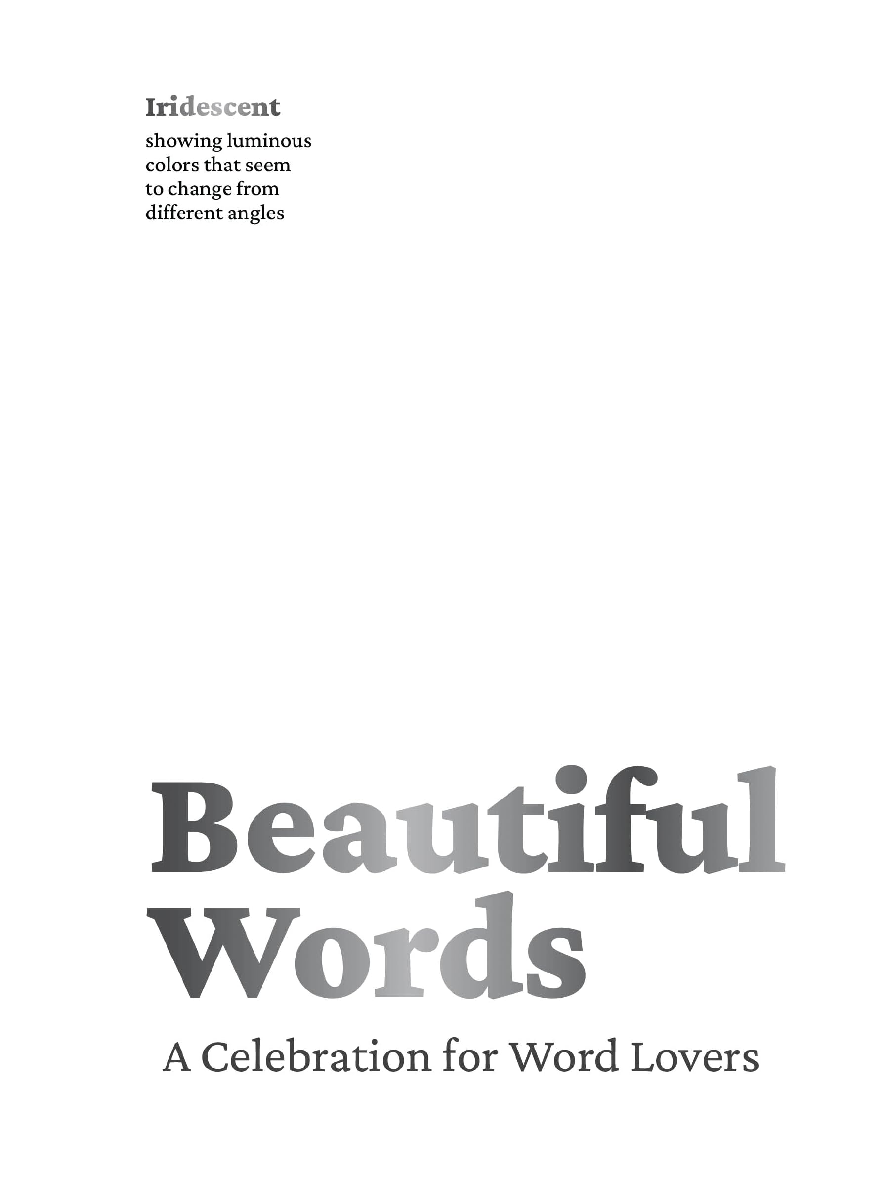 Beautiful Words: A Celebration For Word Lovers,Used