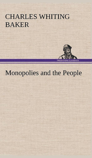 Monopolies and the People,Used