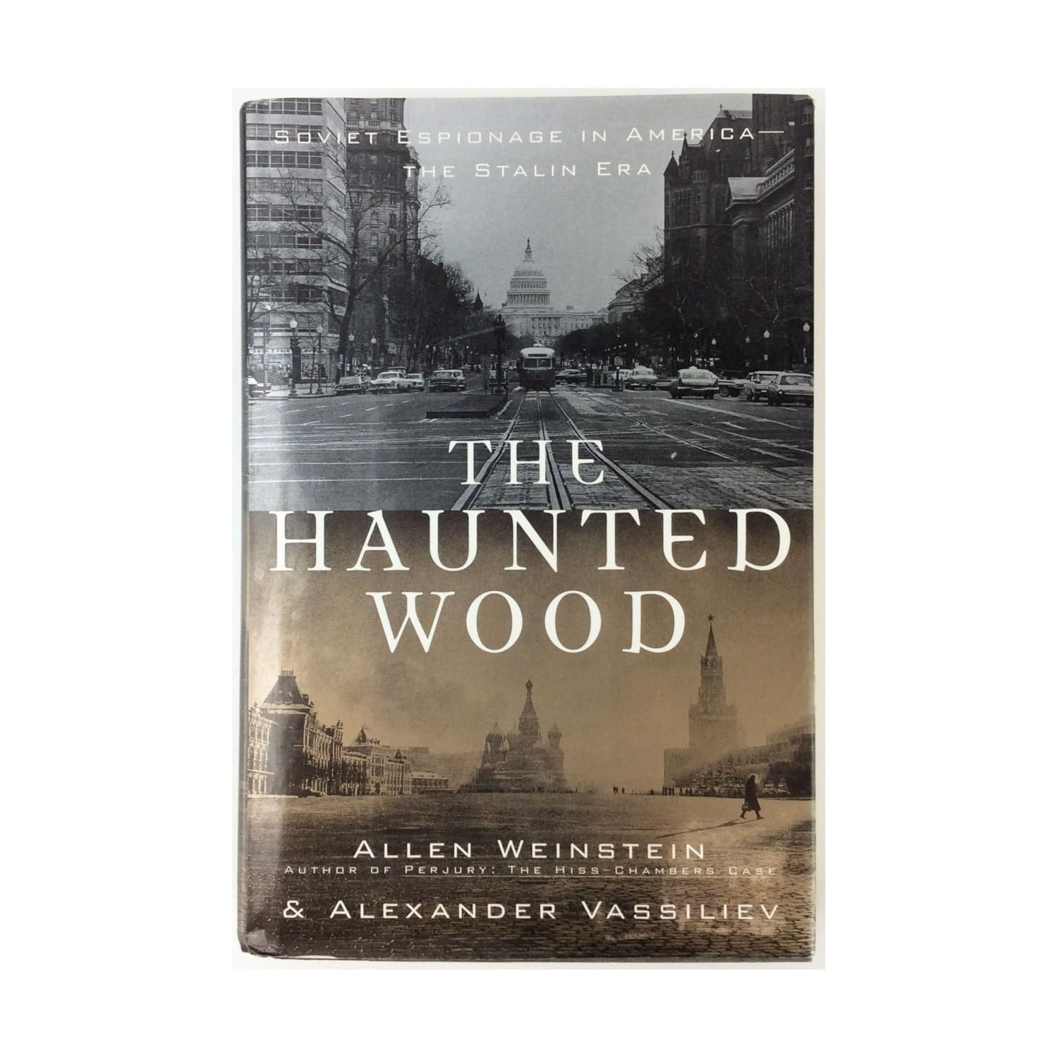 The Haunted Wood: Soviet Espionage In America  The Stalin Era-new