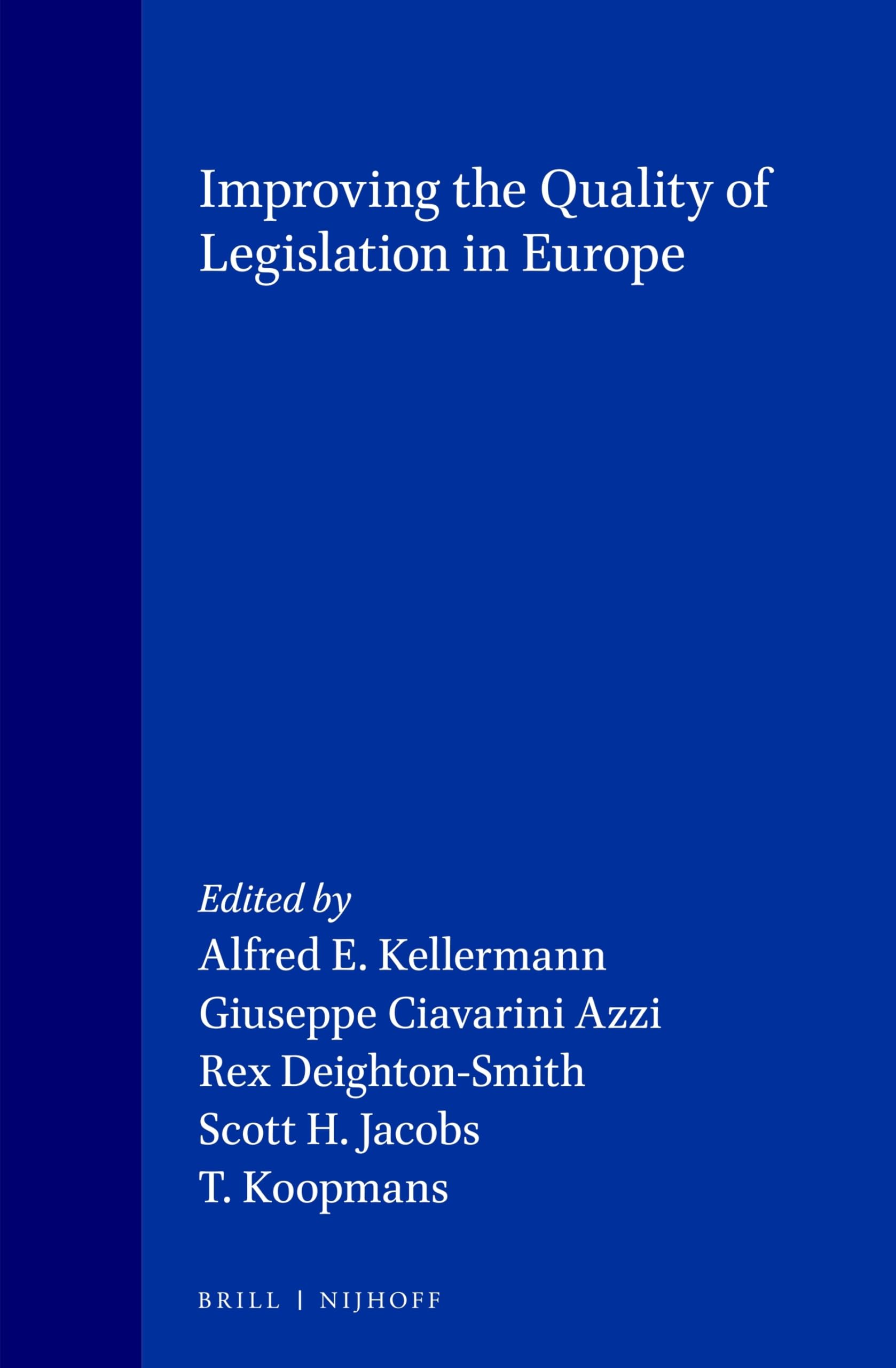 Improving the Quality of Legislation in Europe,Used