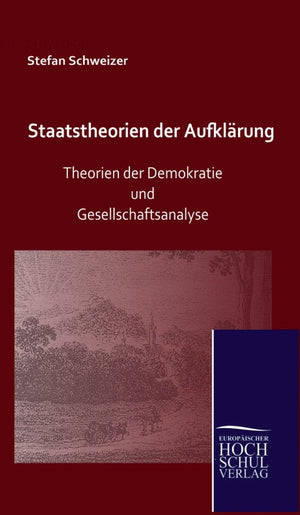 Staatstheorien der Aufklrung (German Edition),Used