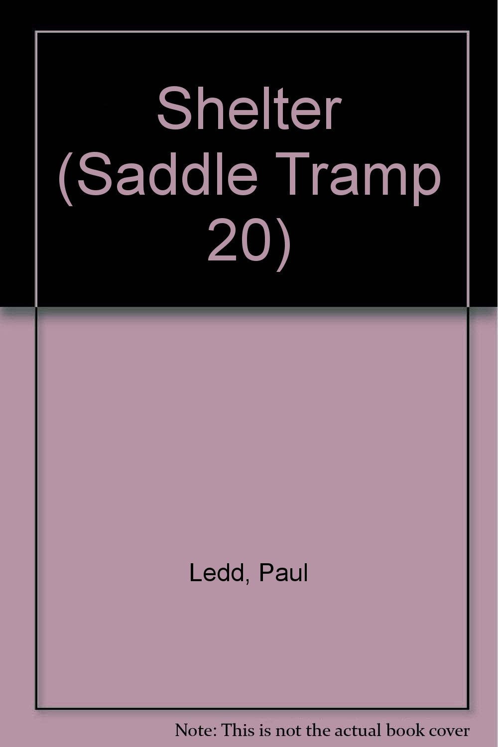 Shelter (Saddle Tramp 20),Used