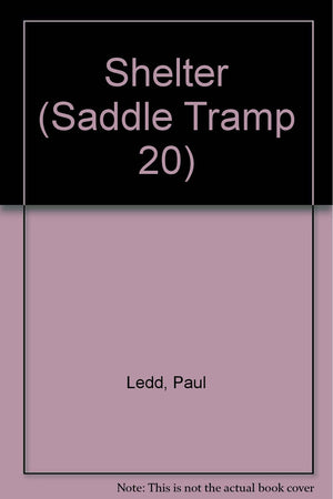 Shelter (Saddle Tramp 20),Used