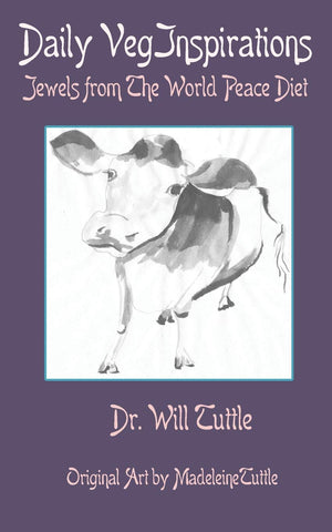 Daily VegInspirations: Jewels from The World Peace Diet,Used