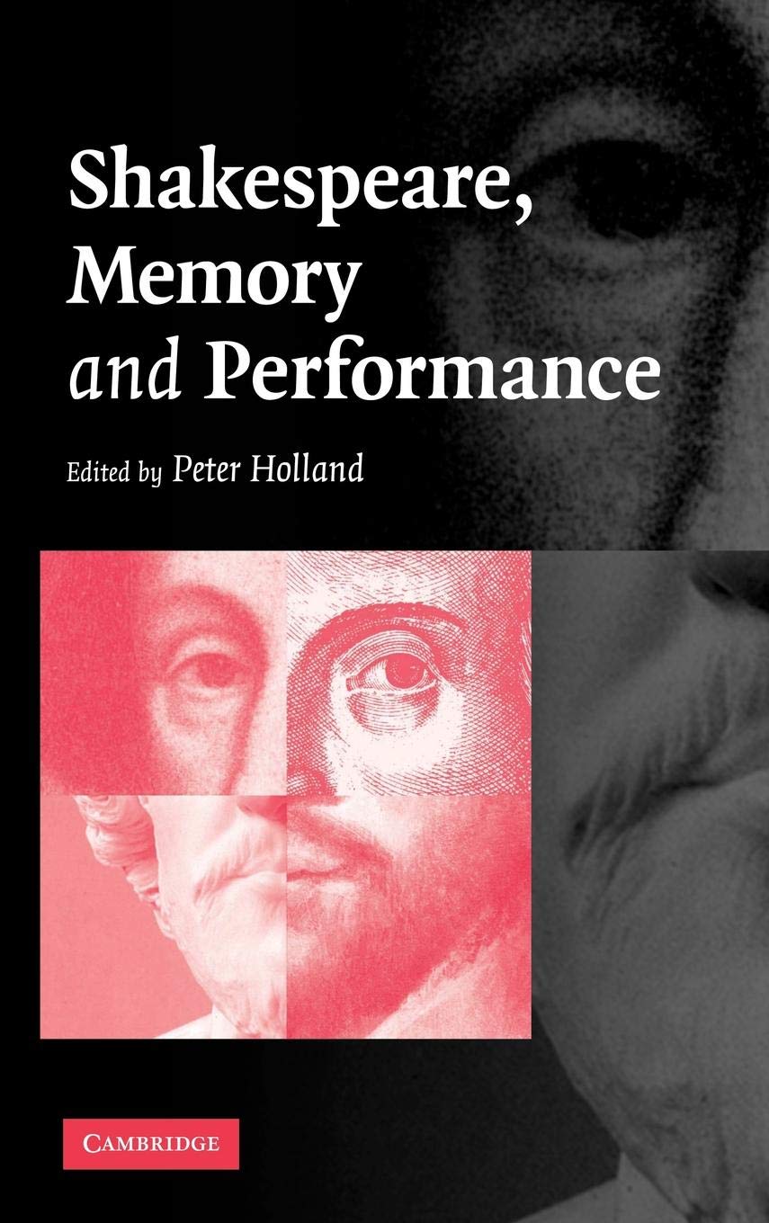 Shakespeare, Memory and Performance,Used
