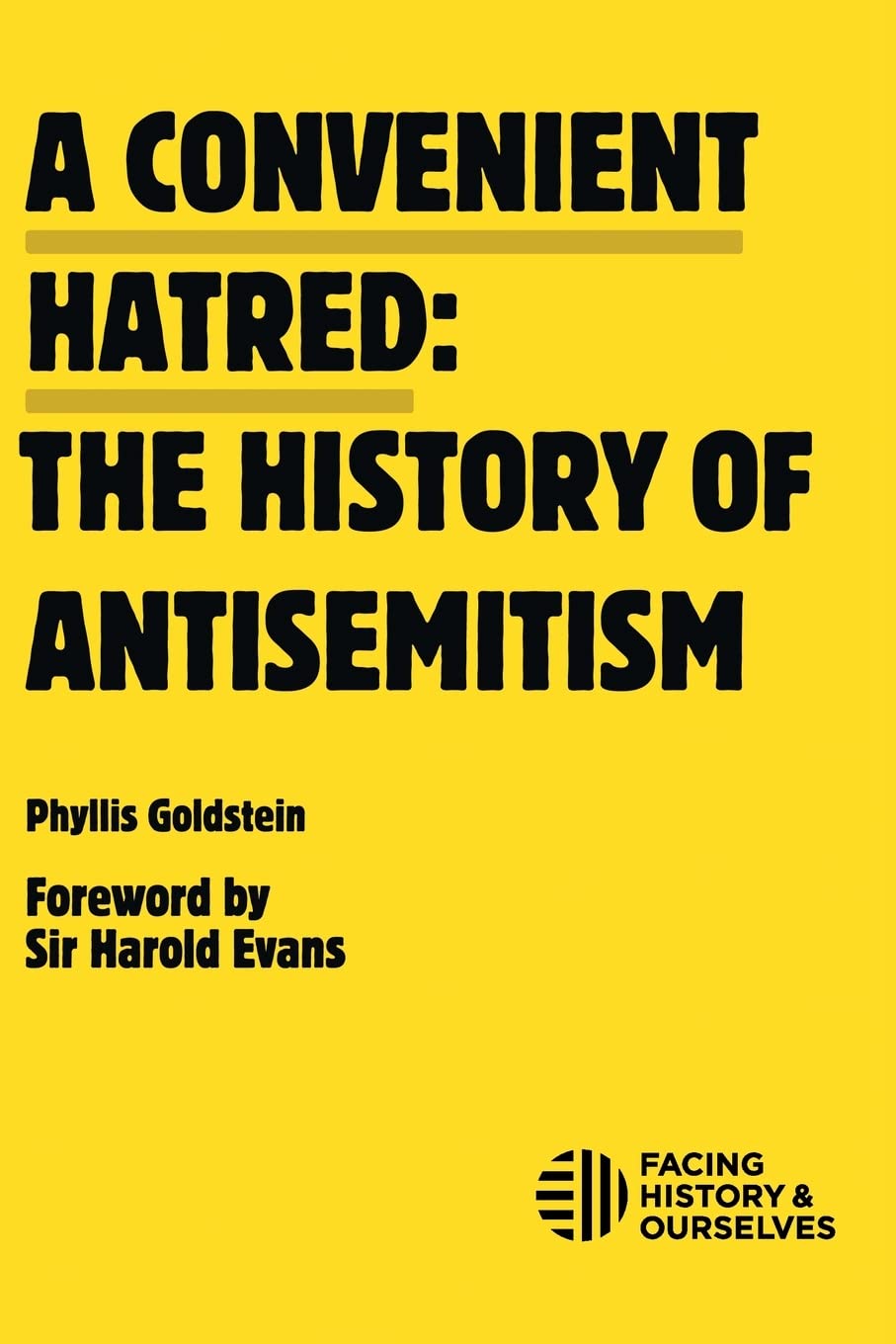 A Convenient Hatred: The History Of Antisemitism