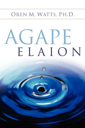 Agape Elaion,Used