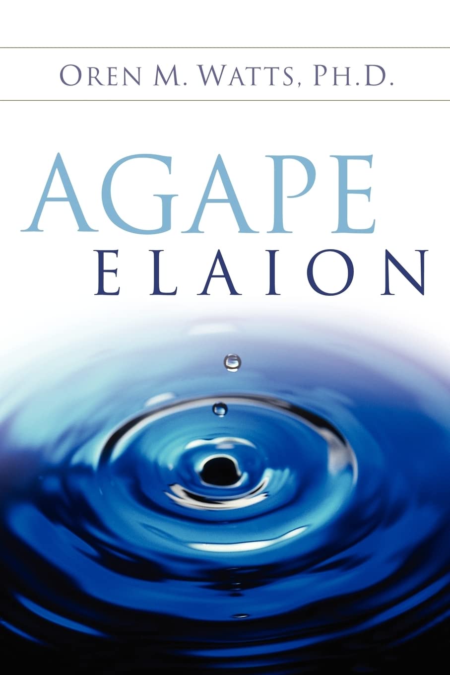 Agape Elaion,Used
