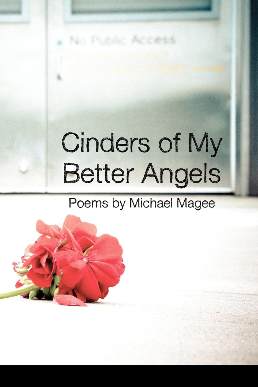 Cinders of My Better Angels,Used