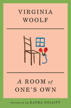 A Room Of OneS Own (Essentials Classics)