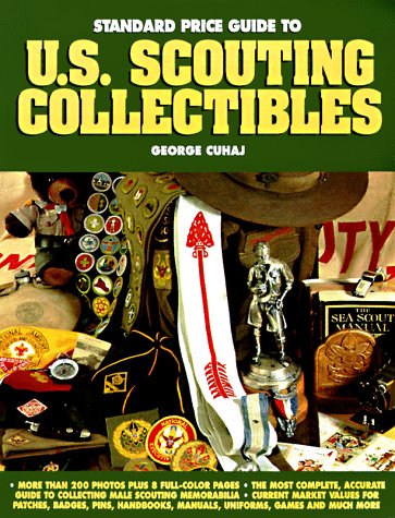 Standard Price Guide to U.S. Scouting Collectibles (Standard Price Guide to U.S. Scouting Collectibles, 1st ed),Used
