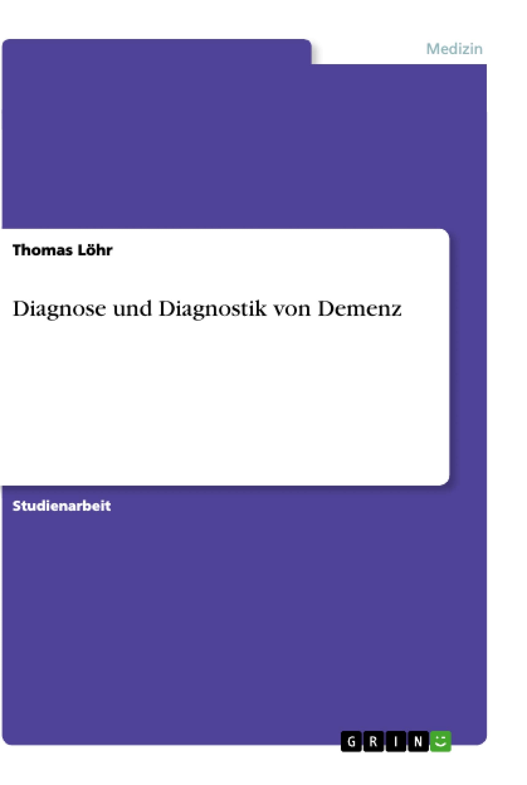 Diagnose und Diagnostik von Demenz (German Edition),Used