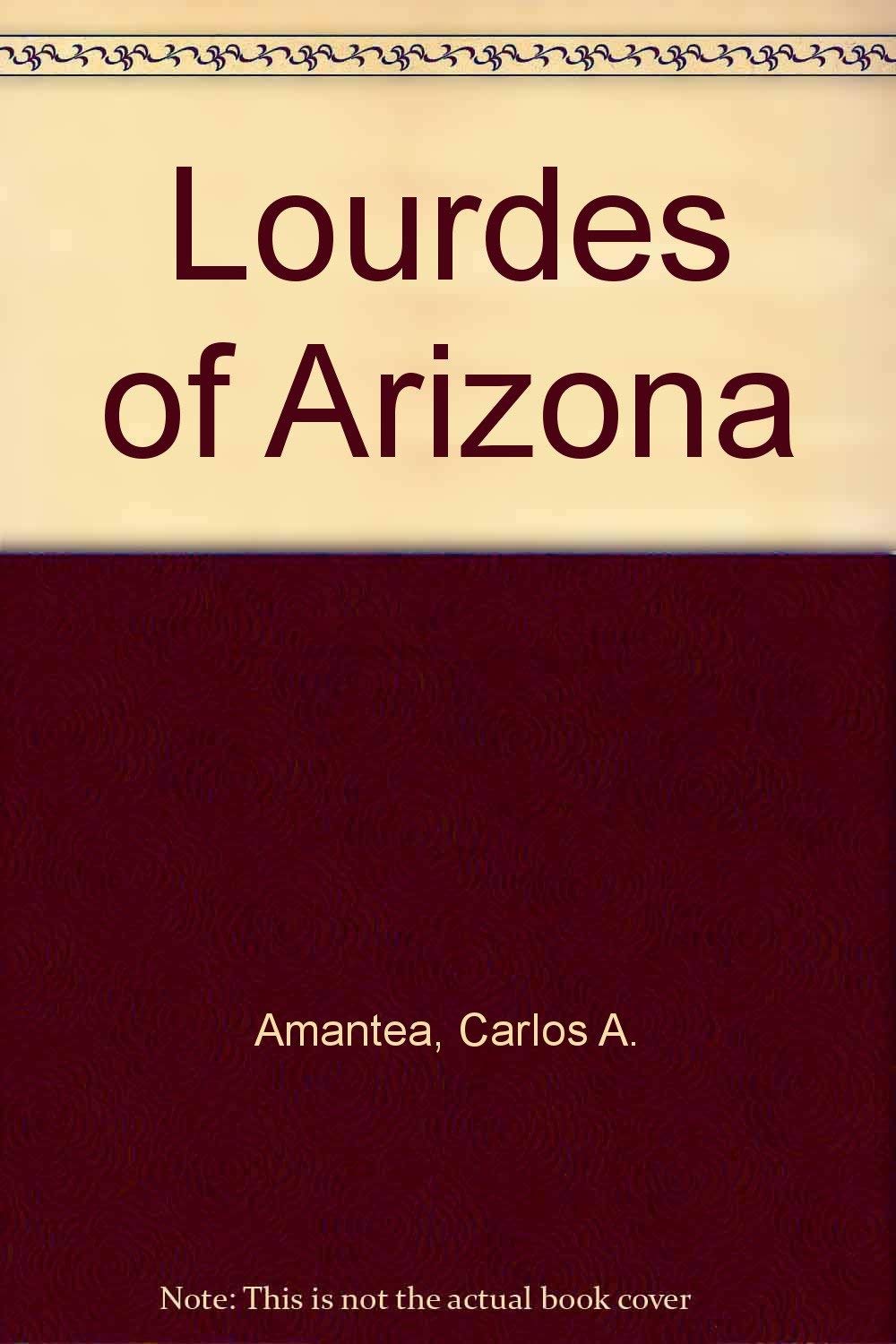 Lourdes of Arizona,Used