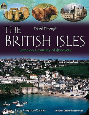 Travel Through: The British Isles (Qeb Travel Through),Used