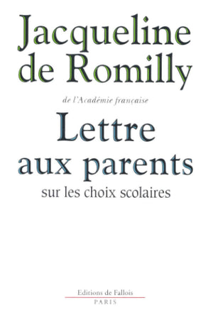 Lettre aux parents sur les choix scolaires (FALL.LITT. 1AN) (French Edition),Used