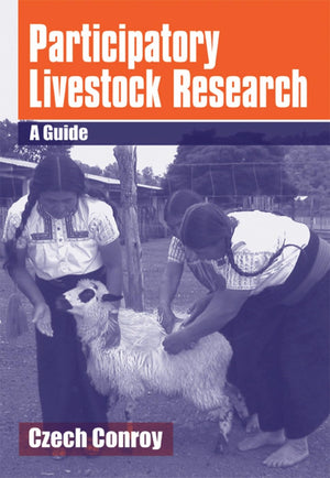 Participatory Livestock Research: A guide,New