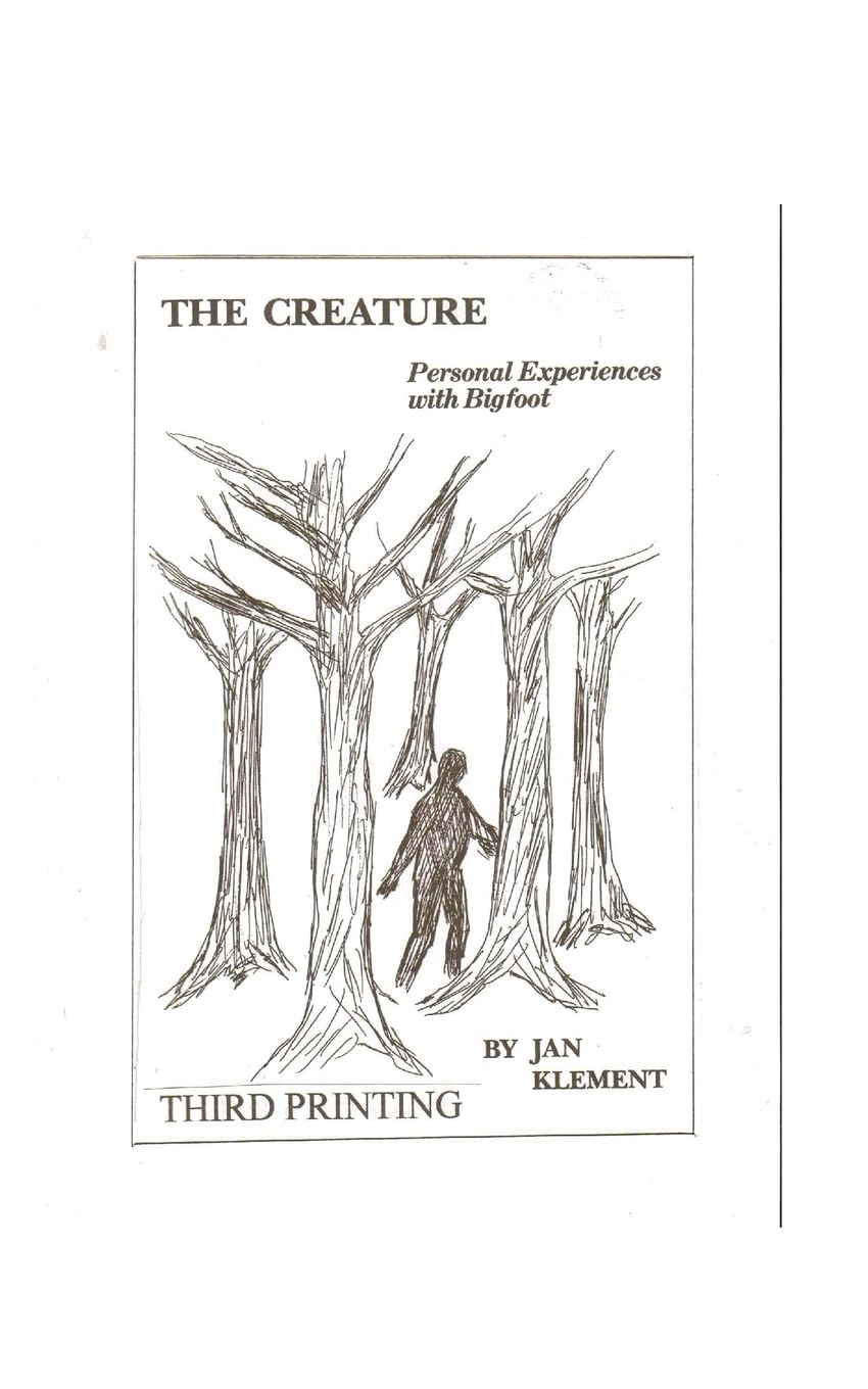 The Creature:Personal Experiences With Bigfoot,Used