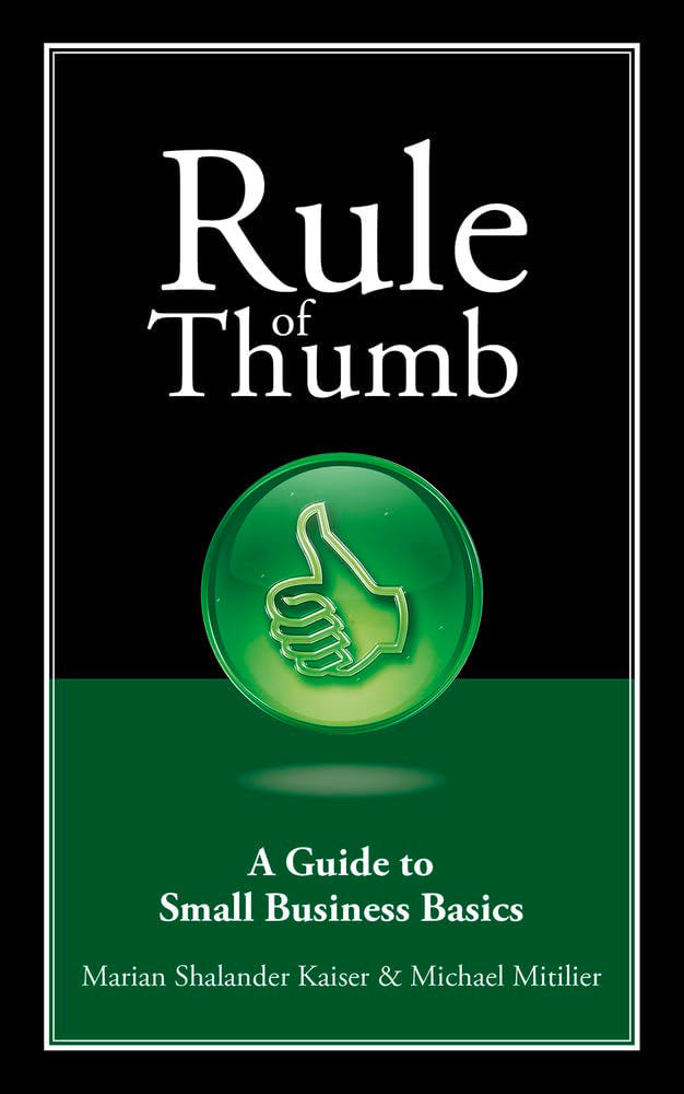 Rule of Thumb: A Guide to Small Business Basics (Rule of Thumb Series),Used