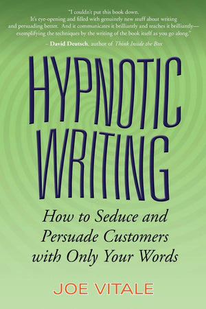 Hypnotic Writing: How to Seduce and Persuade Customers with Only Your Words,Used