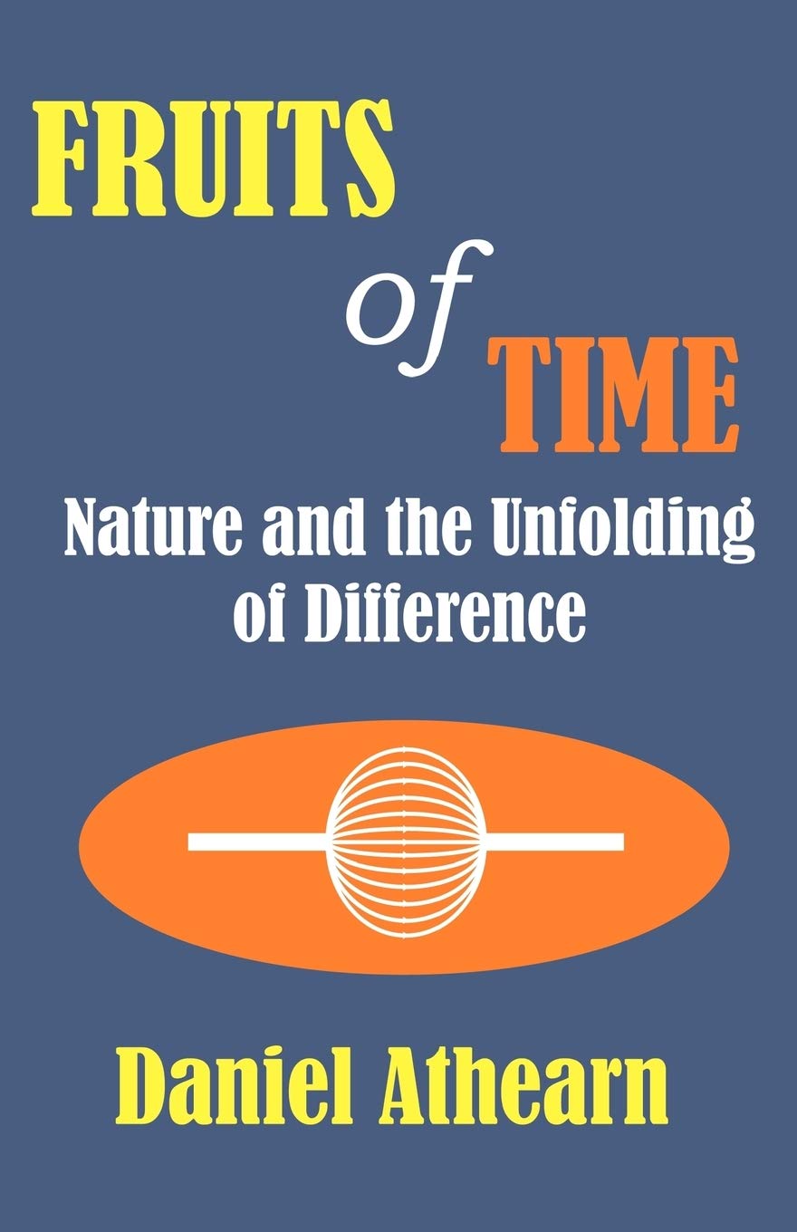 Fruits of Time: Nature and the Unfolding of Difference,Used