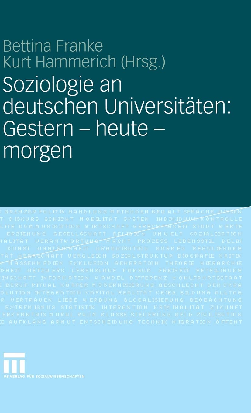 Soziologie an deutschen Universitten: Gestern  heute  morgen (German Edition),Used