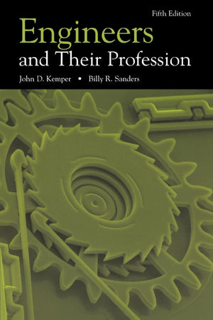 Engineers and Their Profession
