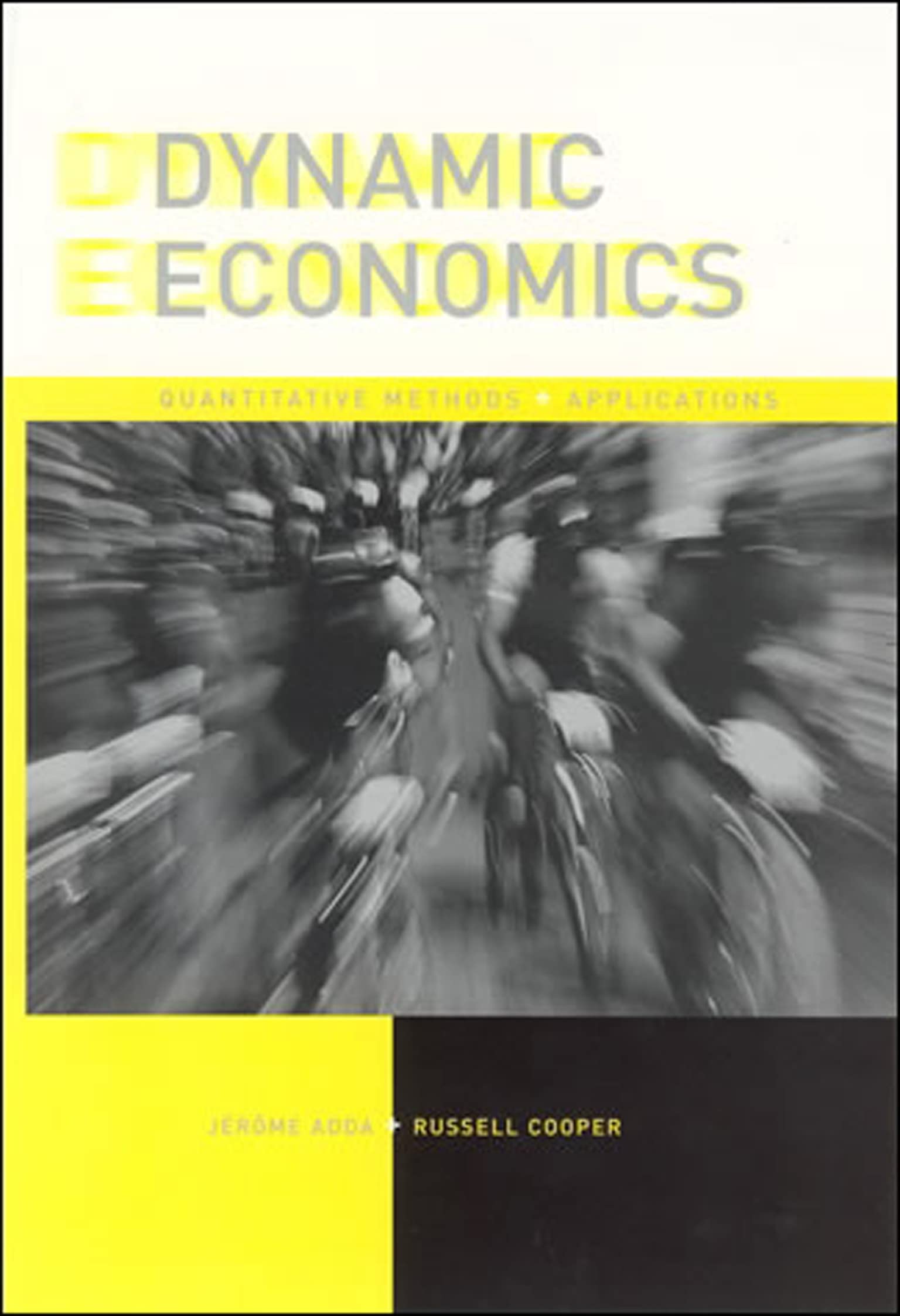 Dynamic Economics: Quantitative Methods and Applications (Mit Press),Used