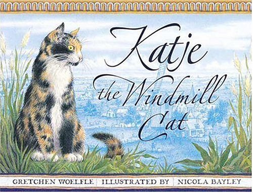 Katje, the Windmill Cat,Used