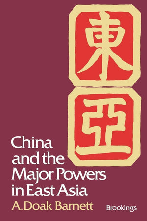 China And The Major Powers In East Asia,Used