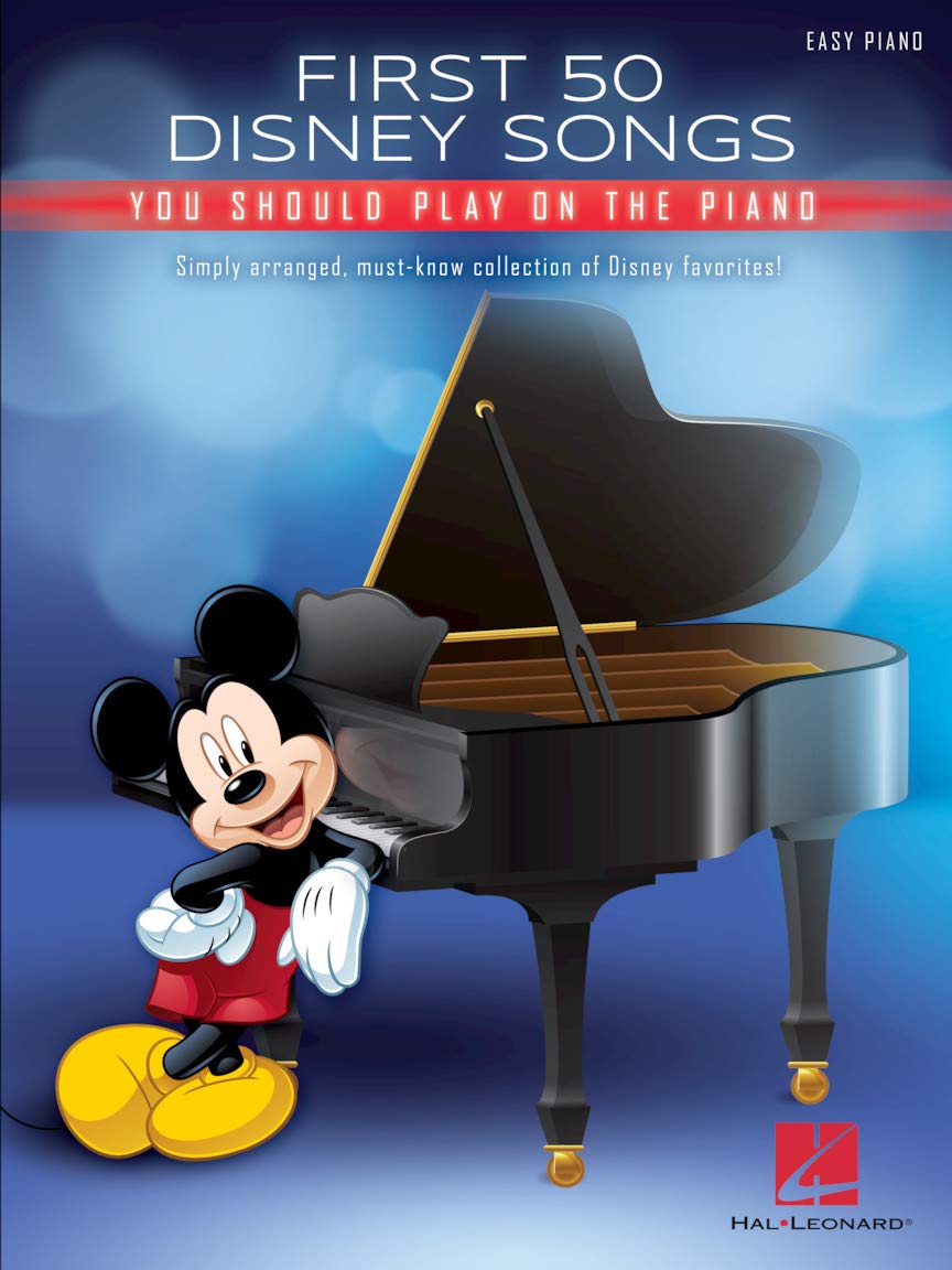 First 50 Disney Songs You Should Play On The Piano  Easy Piano Songbook With Classic And Modern Disney Hits Including Beauty And,Used
