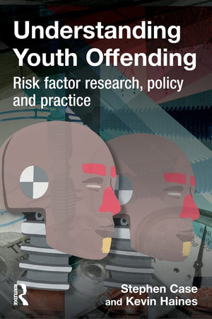 Understanding Youth Offending,Used