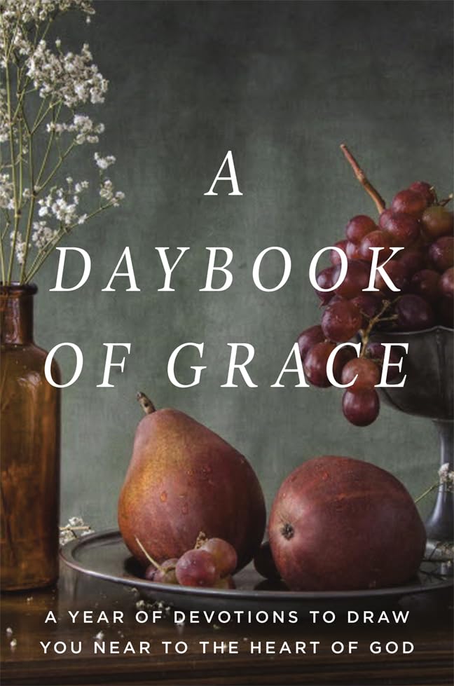 A Daybook of Grace: A Year of Devotions to Draw You Near to the Heart of God,Used