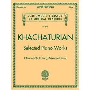 Selected Piano Works: Schirmer Library of Classics Volume 2085 (Schirmer's Library of Musical Classics, 2085),New