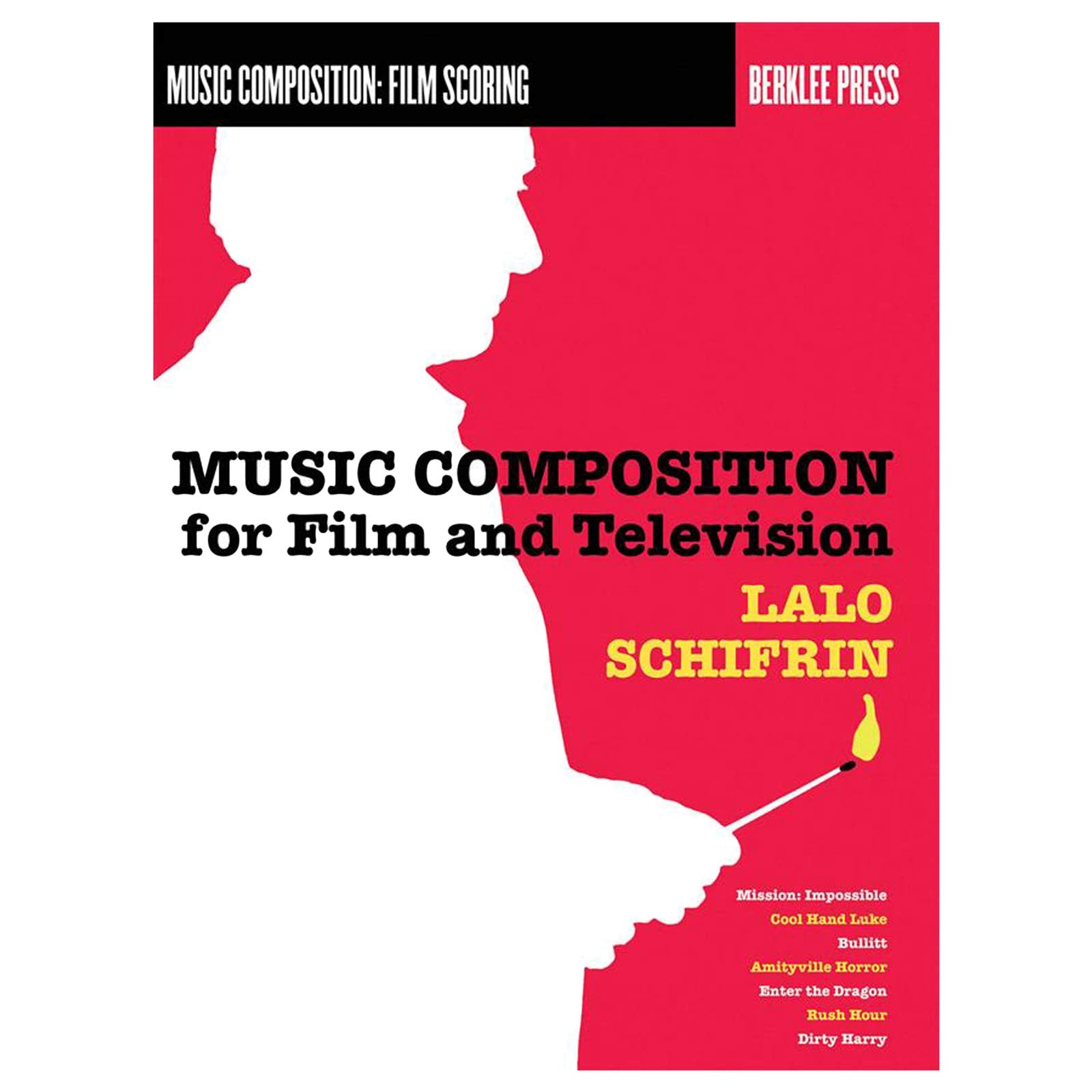 Music Composition for Film and Television (Music Composition: Film Scoring),New
