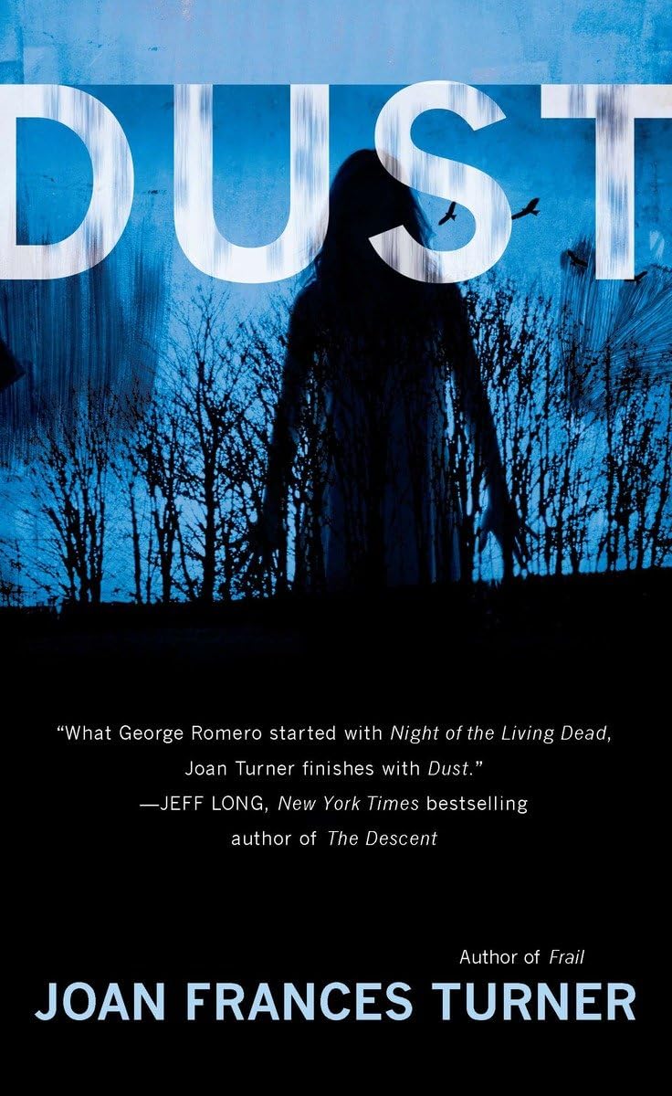 Dust (A Resurgam Novel),Used