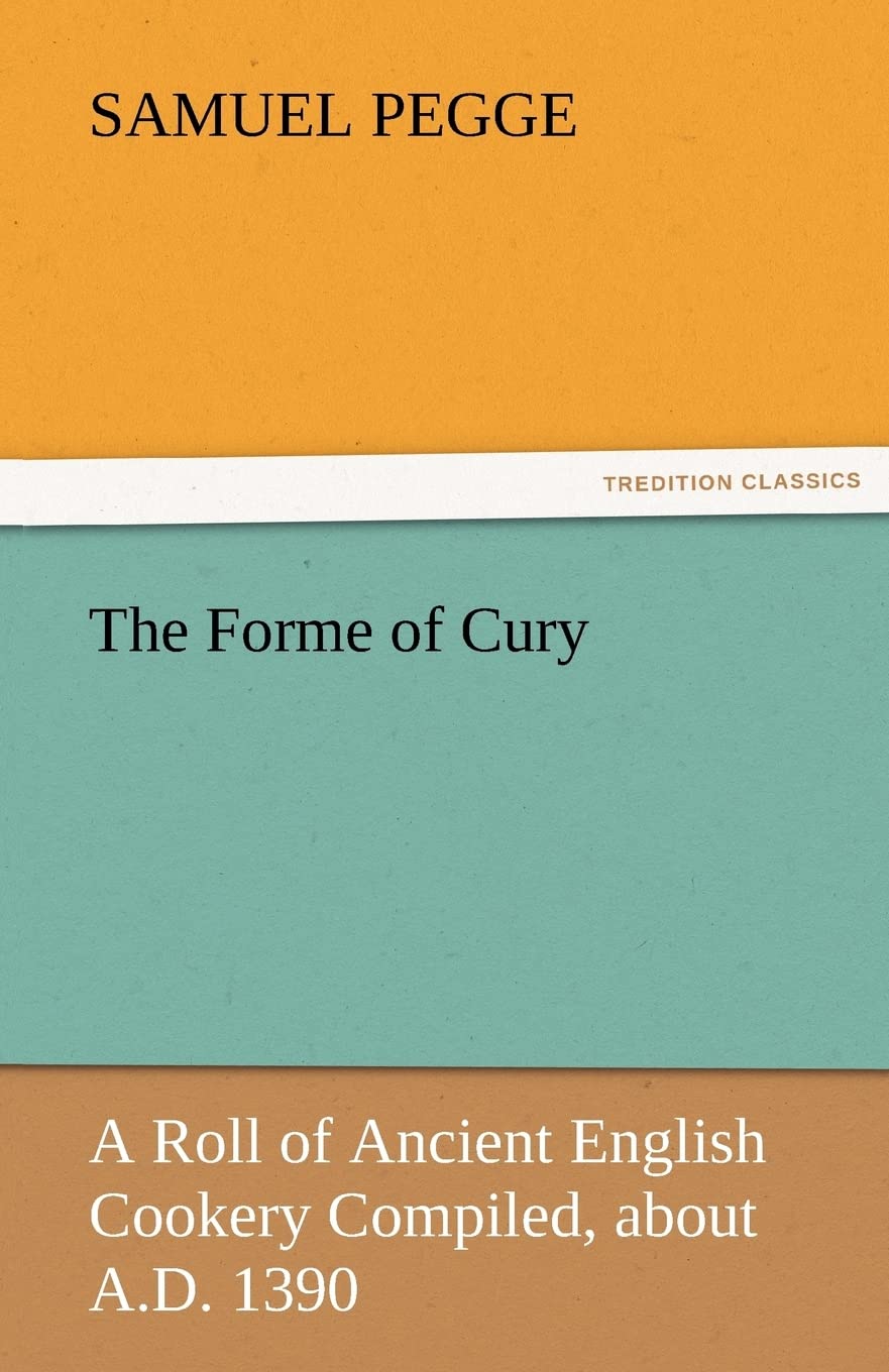 The Forme of Cury,Used