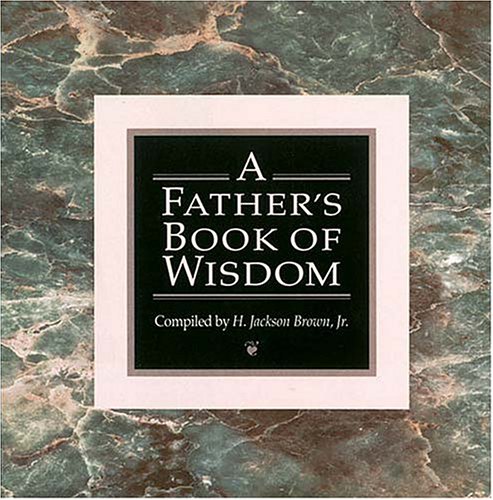 A Fathers Book of Wisdom,Used