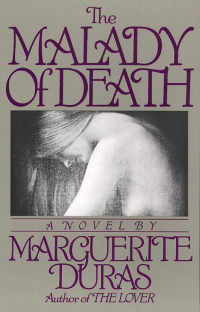 The Malady Of Death