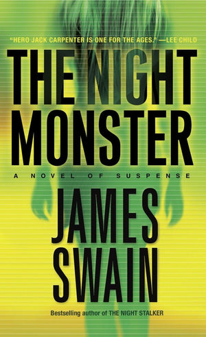 The Night Monster: A Novel Of Suspense (Jack Carpenter),Used