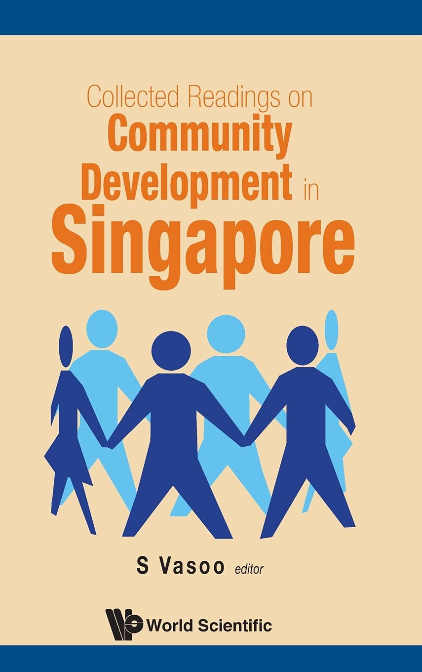 Collected Readings on Community Development in Singapore,Used