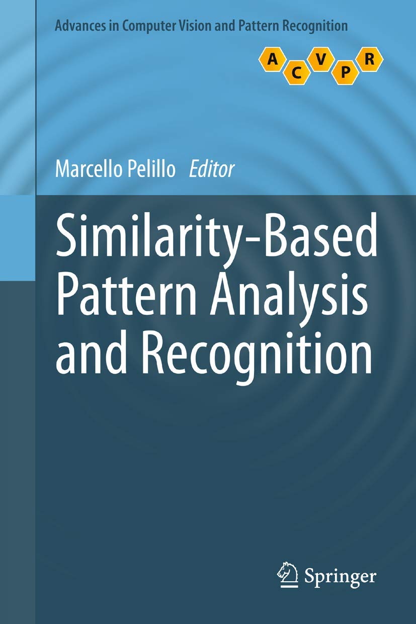 SimilarityBased Pattern Analysis and Recognition (Advances in Computer Vision and Pattern Recognition),Used