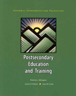 Postsecondary Education and Training (Informal Assessments for Transition),Used