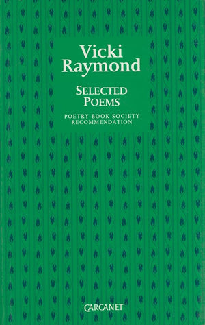 Vicki Raymond: Selected Poems,Used
