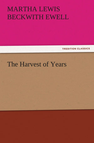 The Harvest of Years,Used