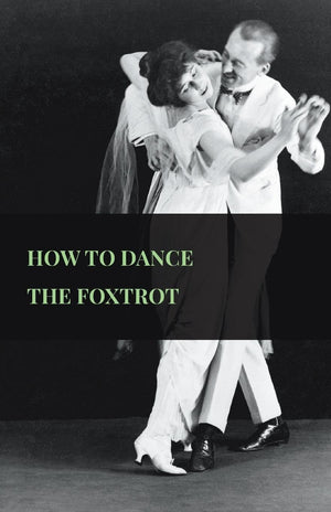 How To Dance The Foxtrot,Used